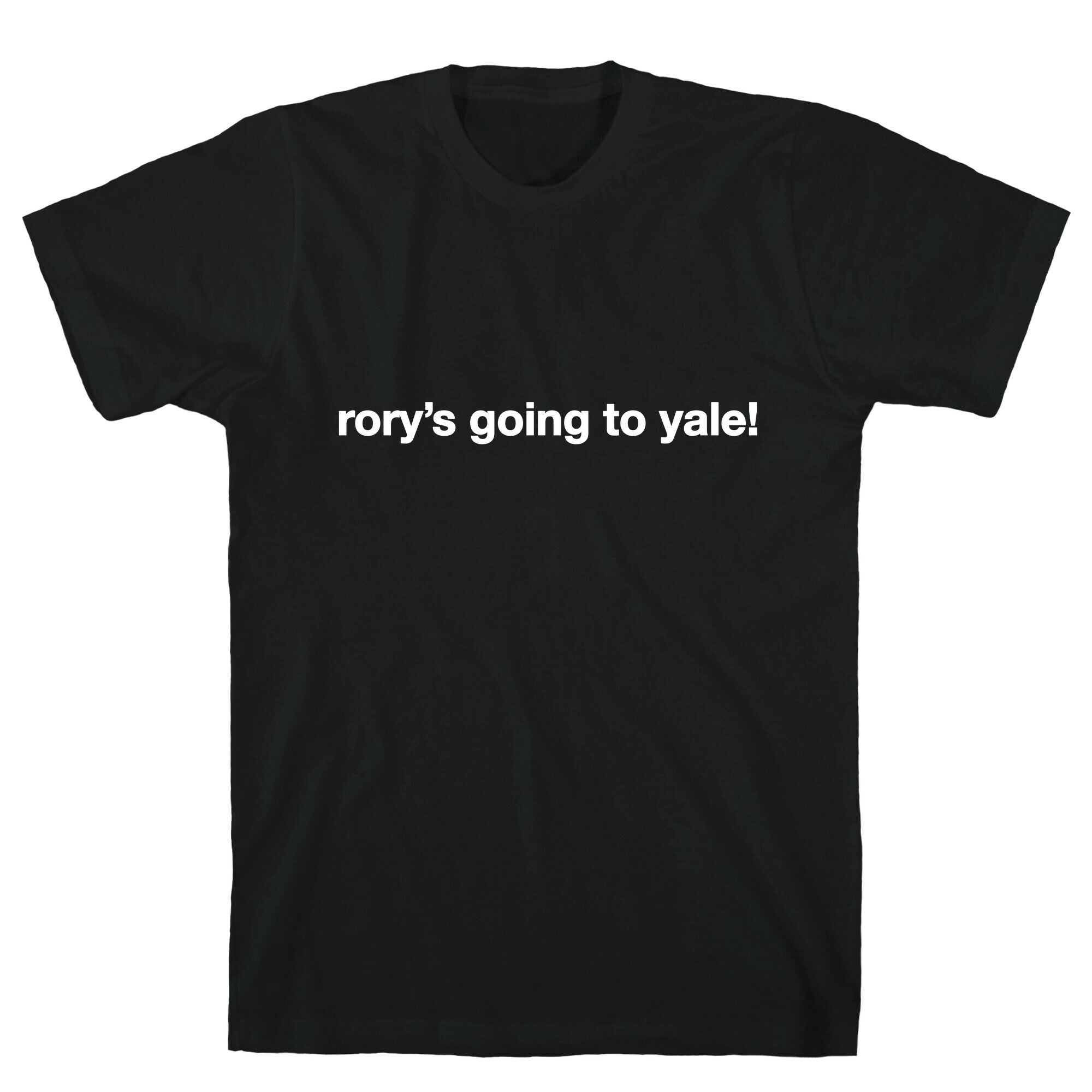 Rory's Going To Yale! T-Shirt